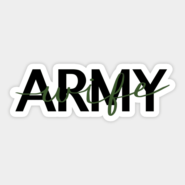 Army Wife Sticker by SuperiorlyScout